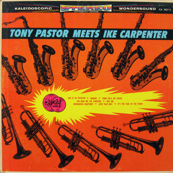 Tony Pastor, Ike Carpenter - Tony Pastor Meets Ike Carpenter (LP)