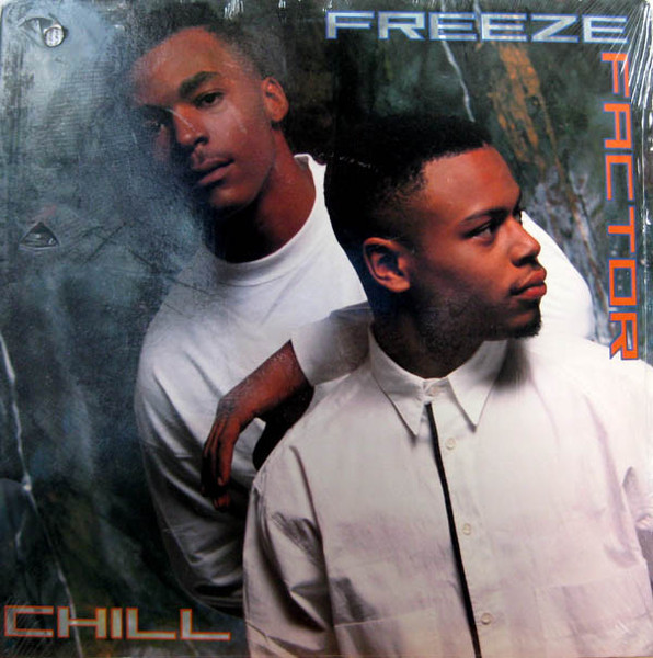 Freeze Factor - Chill (LP, Album)