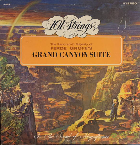 101 Strings, Ferde Grofé - Grand Canyon Suite (LP, Album, RE)