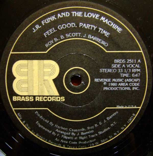 J.R. Funk And The Love Machine* - Feel Good, Party Time (12")