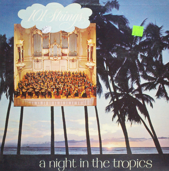 101 Strings - A Night In The Tropics (LP, Album)