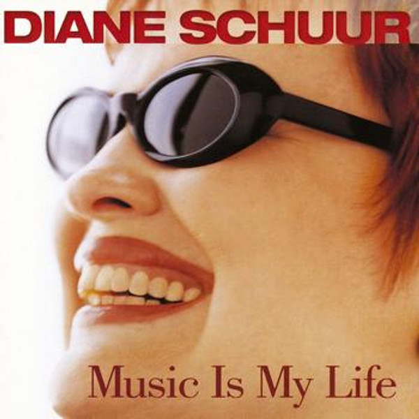 Diane Schuur - Music Is My Life (HDCD, Album)