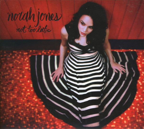 Norah Jones - Not Too Late (CD, Album)