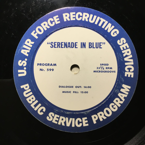 United States Air Force Band - Serenade In Blue - Program Nr. 599 / 600 (LP, Transcription)