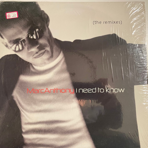 Marc Anthony - I Need To Know (The Remixes) (12")