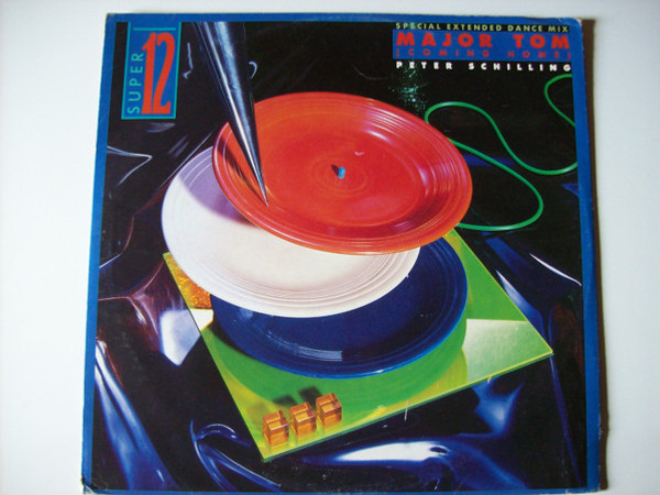 Peter Schilling - Major Tom (Coming Home) (Special Extended Dance Mix) (12")