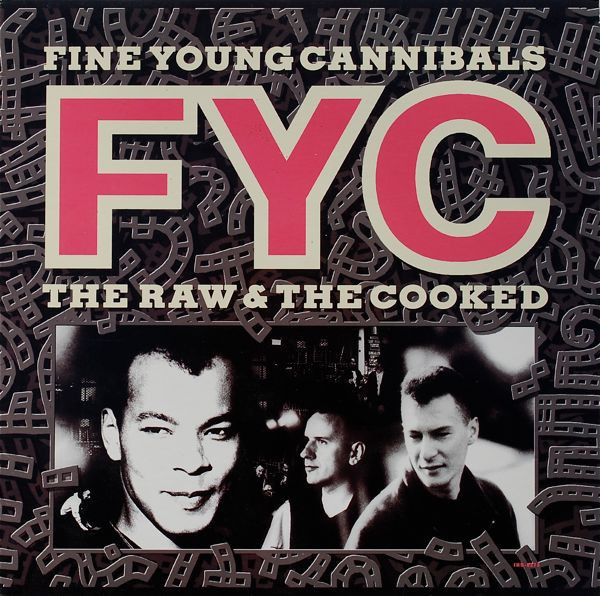 Fine Young Cannibals - The Raw & The Cooked (LP, Album, Pin)