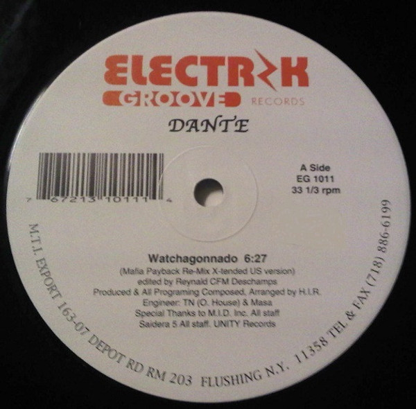 Danté - Watchagonnado (12")