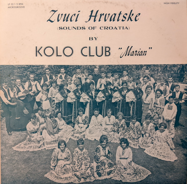 Kolo Club "Marian" - Zvuci Hrvatske (Sounds Of Croatia) (LP)