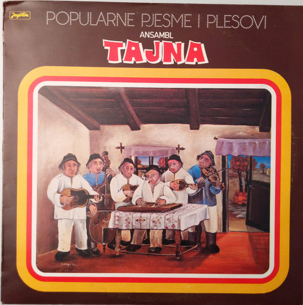 Ansambl "Tajna"* - Popularne Pjesme I Plesovi (LP)