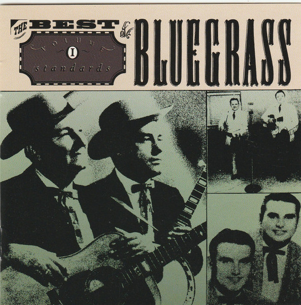 Various - The Best Of Bluegrass ● Volume One: Standards (CD, Comp, Club)