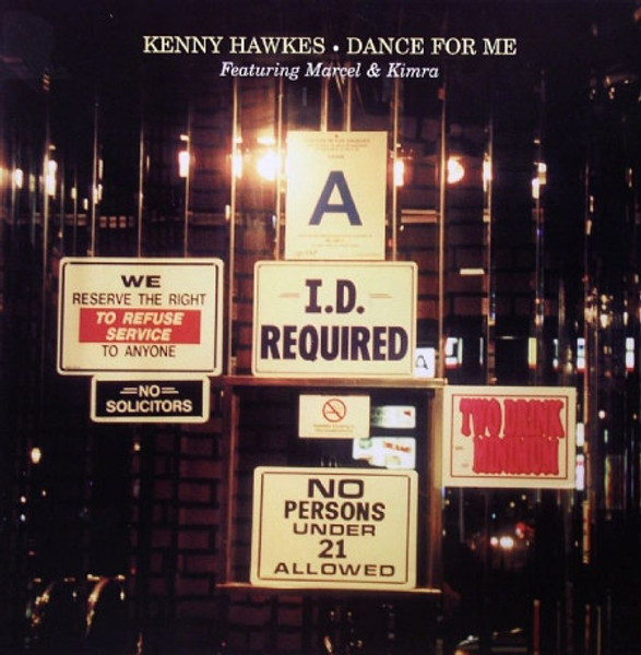 Kenny Hawkes - Dance For Me (12")