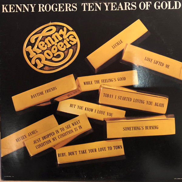 Kenny Rogers - Ten Years Of Gold (LP, Comp, San)