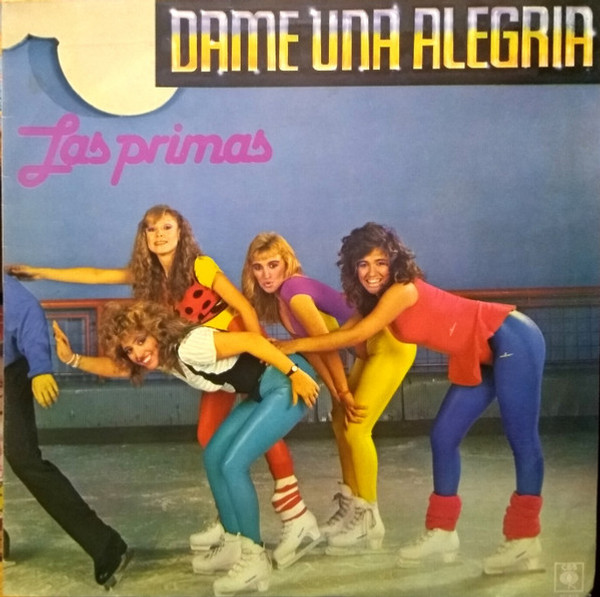 Las Primas - Dame Una Alegria (LP, Album)