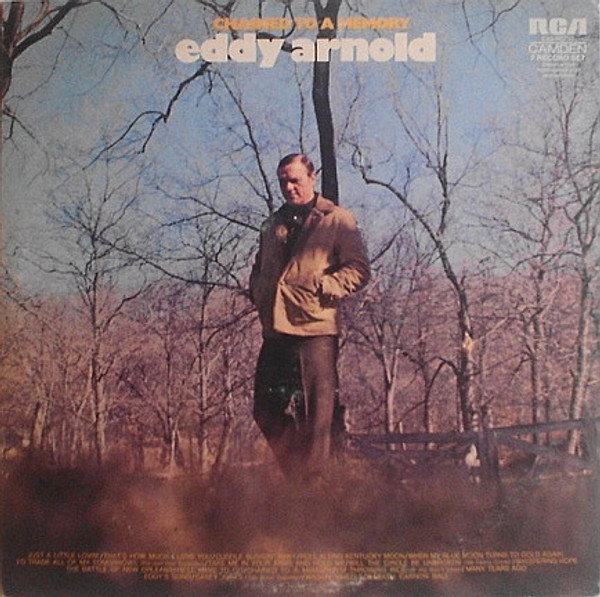 Eddy Arnold - Chained To A Memory (2xLP, Comp, Ind)