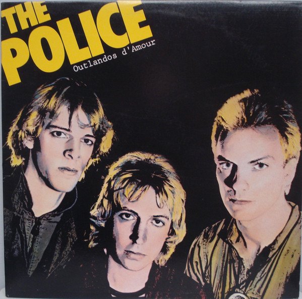 The Police - Outlandos D'Amour (LP, Album, Yel)