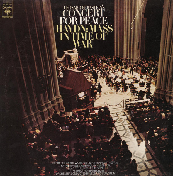 Haydn*, Leonard Bernstein - Leonard Bernstein's Concert For Peace (Haydn: Mass In Time Of War) (LP, Album)