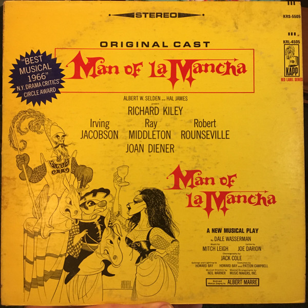 Original Cast*, Richard Kiley, Joan Diener, Irving Jacobson, Robert Rounseville, Ray Middleton - Man Of La Mancha (LP, Album, Ter)