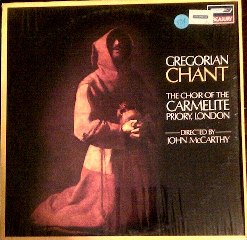 The Choir Of The Carmelite Priory (London)*, John McCarthy - Gregorian Chant (LP, Album, RE)