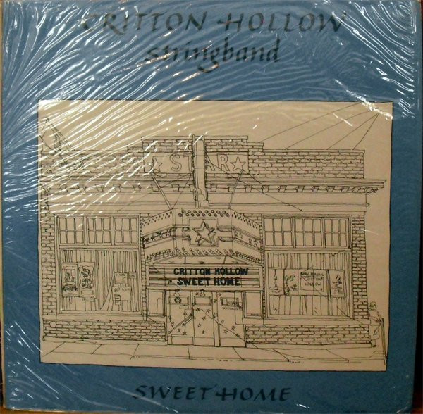 Critton Hollow Stringband - Sweet Home (LP)