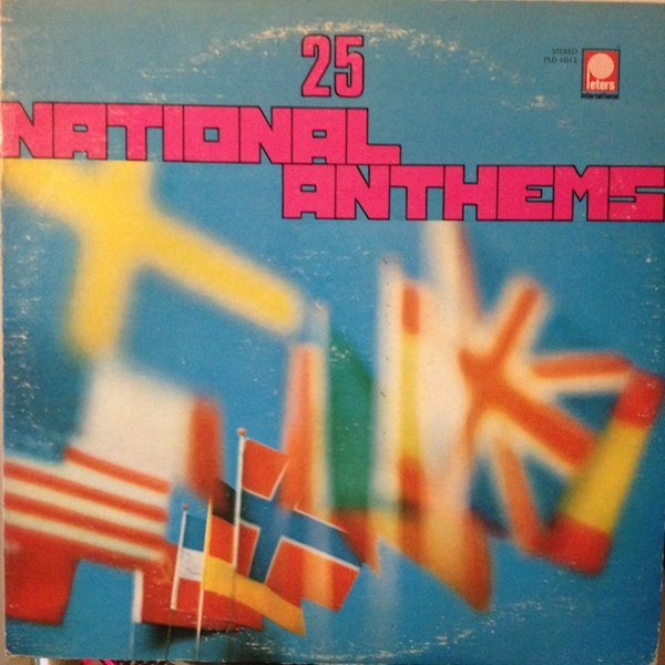 Brass Band Of The Army Of The German Federal Republic, Bonn - 25 National Anthems (LP)