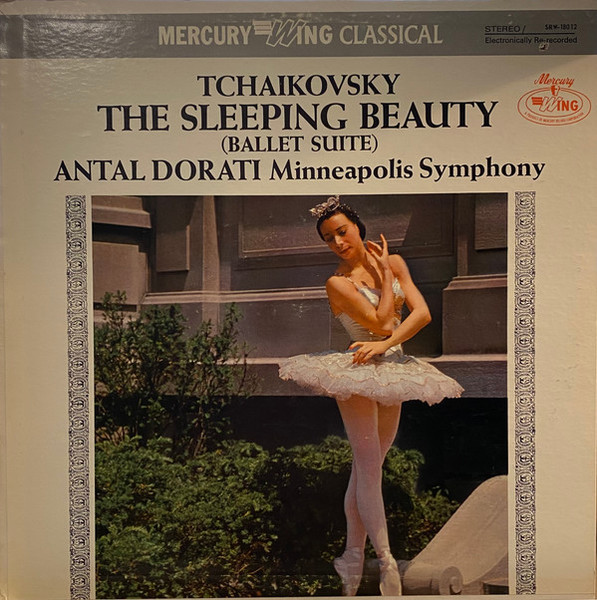 Pyotr Ilyich Tchaikovsky - The Sleeping Beauty Ballet Suite. Minneapolis Symphony Orchestra Conducted By Antal Dorati (LP, Album)