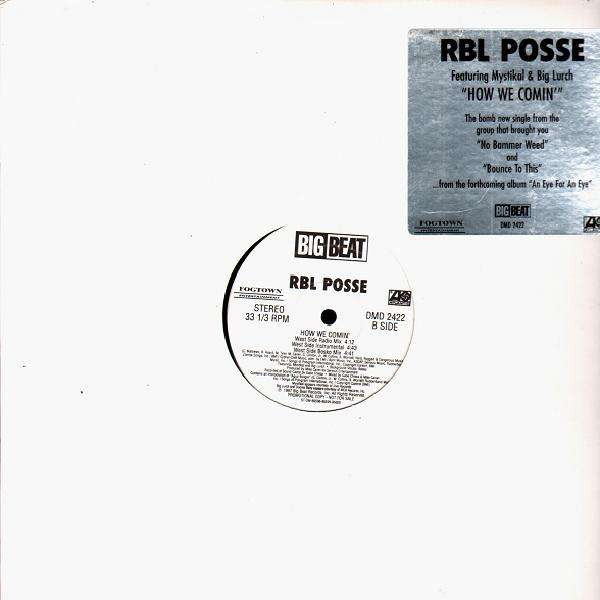 RBL Posse - How We Comin' (12", Promo)
