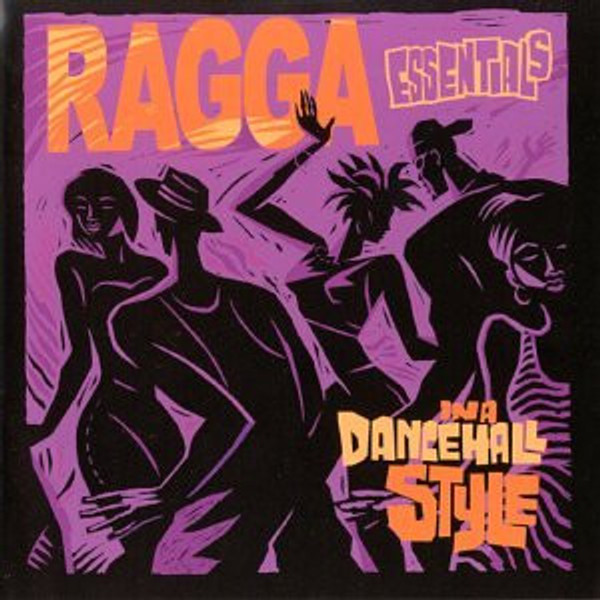 Various - Ragga Essentials Ina Dancehall Style (CD, Comp)