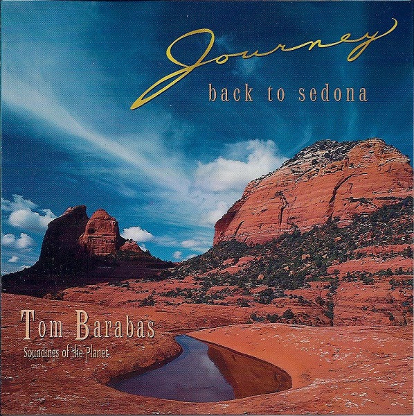 Tom Barabas - Journey Back To Sedona (CD, Album)