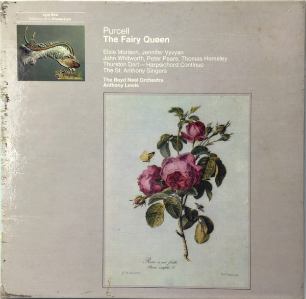 Purcell* / Elsie Morison, Jennifer Vyvyan / John Whitworth, Peter Pears, Thomas Hemsley / Thurston Dart  - Harpsichord Continuo / The St. Anthony Singers* / The Boyd Neel Orchestra / Anthony Lewis (2) - The Fairy Queen (3xLP, Mono, RE, Ele + Box)