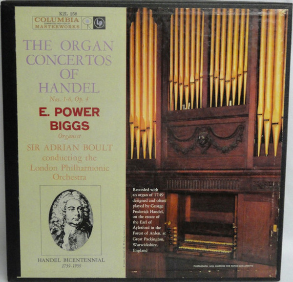 E. Power Biggs, Sir Adrian Boult, The London Philharmonic Orchestra - The Organ Concertos of Handel Nos. 1-6, Op.4 (2xLP, Mono)