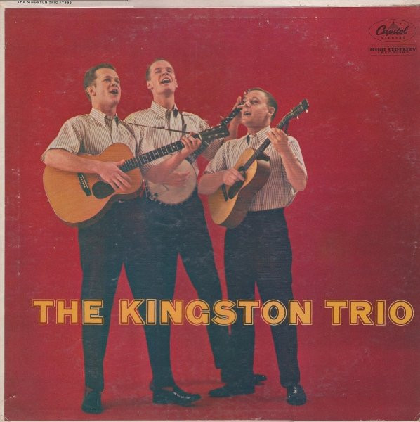 Kingston Trio - The Kingston Trio (LP, Album, Mono, RE, Scr)