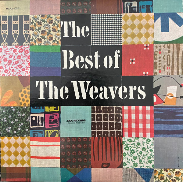 The Weavers - The Best Of The Weavers (2xLP, Comp)