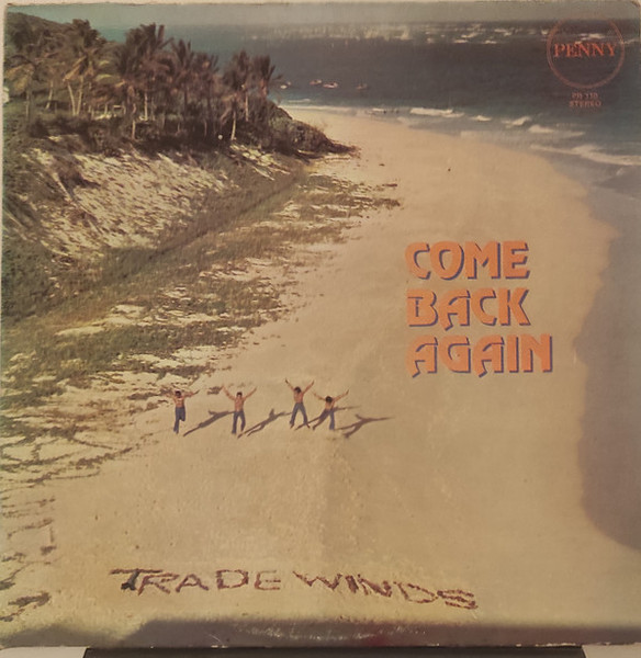 The Tradewinds* - Come Back Again (LP, Album)