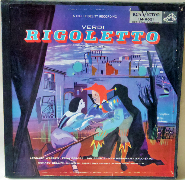 Erna Berger · Nan Merriman · Jan Peerce · Leonard Warren · Italo Tajo · Renato Cellini · The Robert Shaw Chorale ·Robert Shaw Chorale Robert Shaw, Giuseppe Verdi - Verdi-Rigoletto (Complete) (2xLP, Mono + Box)