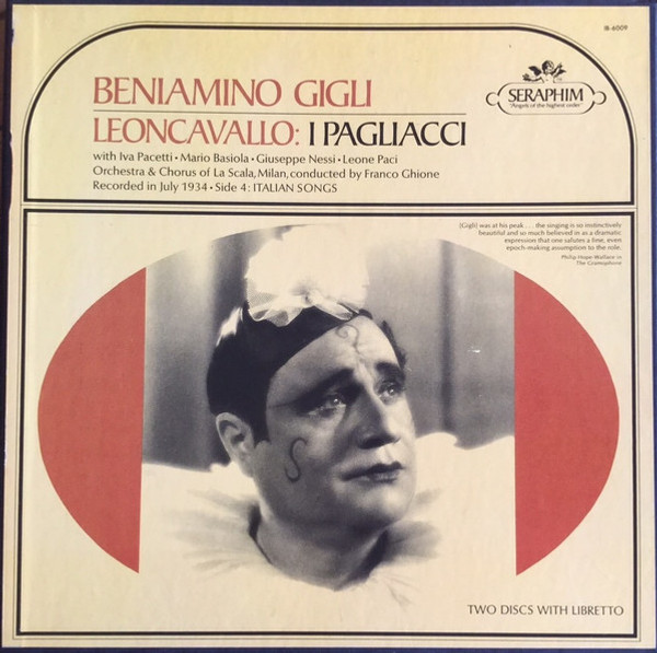Ruggiero Leoncavallo / Beniamino Gigli With Iva Pacetti • Mario Basiola • Giuseppe Nessi • Leone Paci / Orchestra* & Chorus Of La Scala,Milan* ,Conducted By Franco Ghione - I Pagliacci (2xLP, Album, Mono)