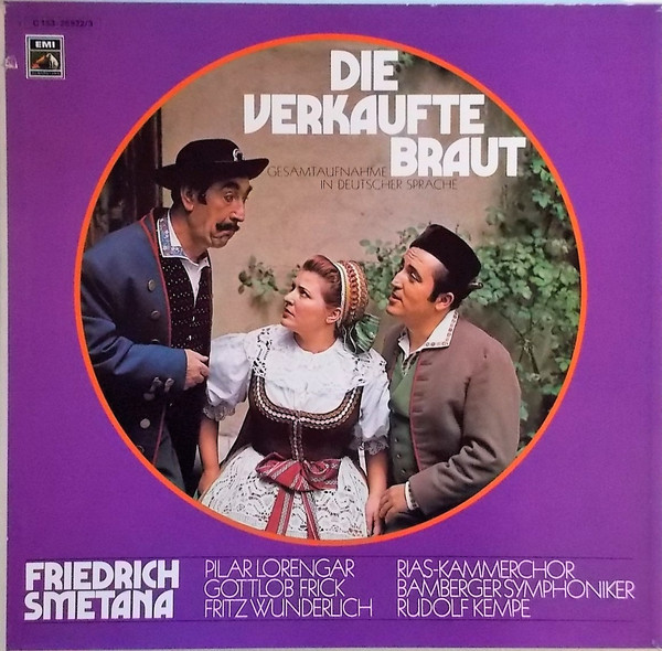 Friedrich Smetana*, Pilar Lorengar, Gottlob Frick, Fritz Wunderlich, RIAS-Kammerchor, Bamberger Symphoniker, Rudolf Kempe - Die Verkaufte Braut (2xLP, RE + Box)