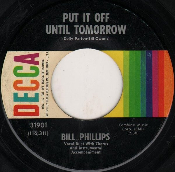 Bill Phillips (4) - Put It Off Until Tomorrow / Lonely Lonely Boy (7", Single)