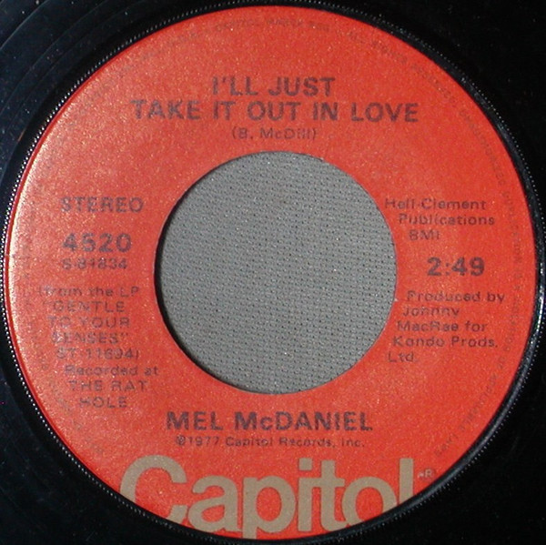 Mel McDaniel - God Made Love (7", Single)
