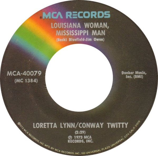 Loretta Lynn/Conway Twitty* - Louisiana Woman, Mississippi Man (7", Single, Glo)