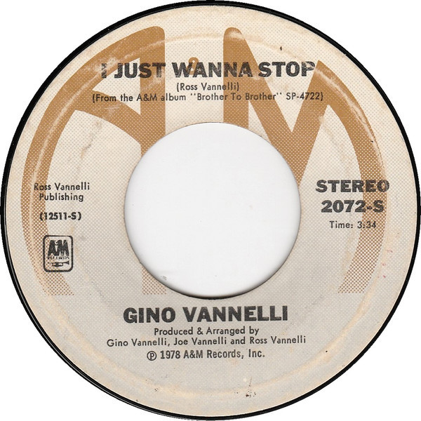 Gino Vannelli - I Just Wanna Stop (7", Single, Pit)