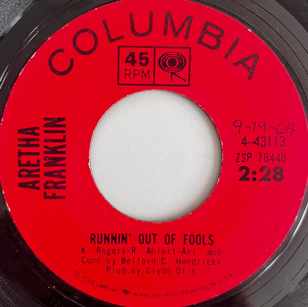Aretha Franklin - Runnin' Out Of Fools / It's Just A Matter Of Time (7", Single)