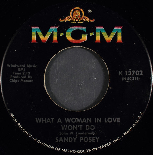 Sandy Posey - What A Woman In Love Won't Do (7", Mono)