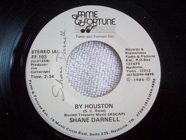 Shane Darnell - By Houston / Going Home (To My Hometown) (7", Single, Promo)