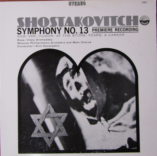 Shostakovich* / Moscow Philharmonic Orchestra And Male Chorus* / Conductor -  Kiril Kondrashin - Symphony No.13 (LP, Album)