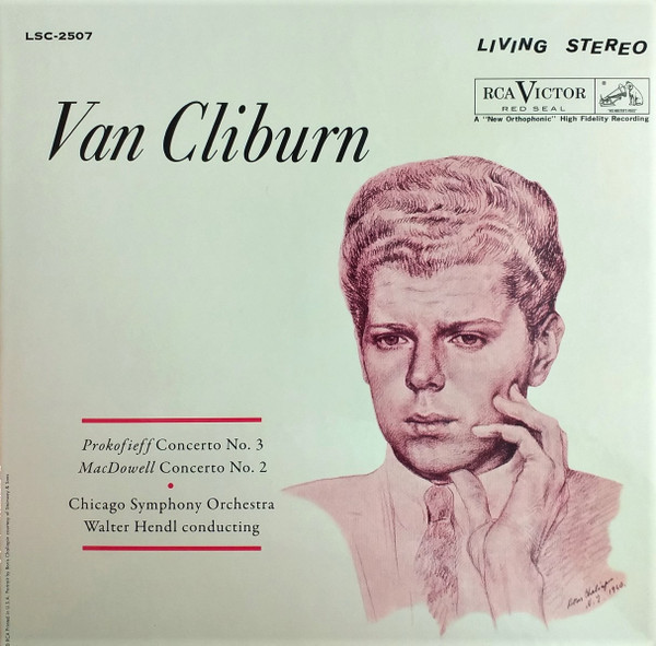 Van Cliburn, Chicago Symphony Orchestra*, Walter Hendl, Prokofieff* / MacDowell* - Concerto No. 3 / Concerto No. 2 (LP, Ltd, Num, RE, RM, 200)