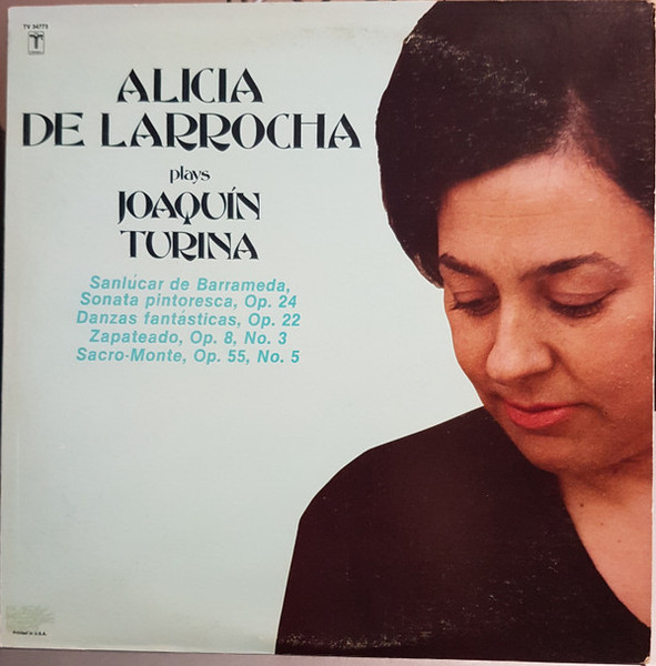 Alicia De Larrocha, Joaquín Turina - Alicia De Larrocha Plays Joaquin Turina (LP, Album)