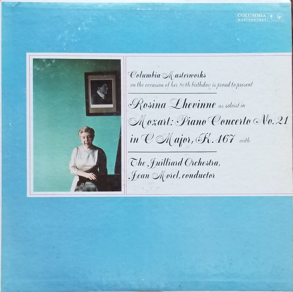 Rosina Lhévinne, The Juilliard Orchestra, Jean Morel - Mozart: Piano Concerto No. 21 in C Major, K.467 (LP, Mono)