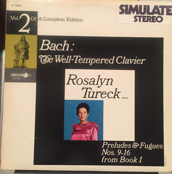 Rosalyn Tureck, Bach* - Bach: The Well-Tempered Clavier Preludes & Fugues Nos. 9-16 From Book I (LP, Sim)