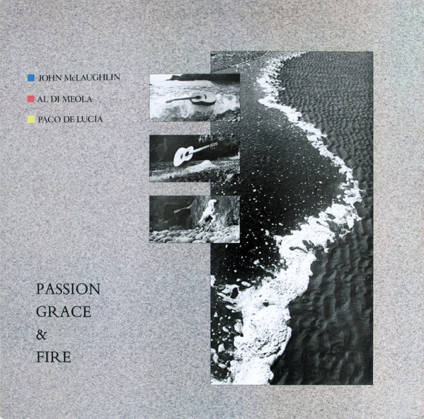 John McLaughlin, Al Di Meola, Paco De Lucía - Passion, Grace & Fire (LP, Album, Car)